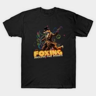 Foxing Around The Edges • MMM Minute 38 T-Shirt